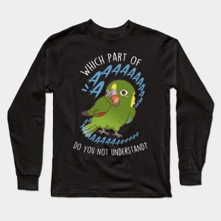 Yellow-naped Amazon Parrot Aaaa Long Sleeve T-Shirt